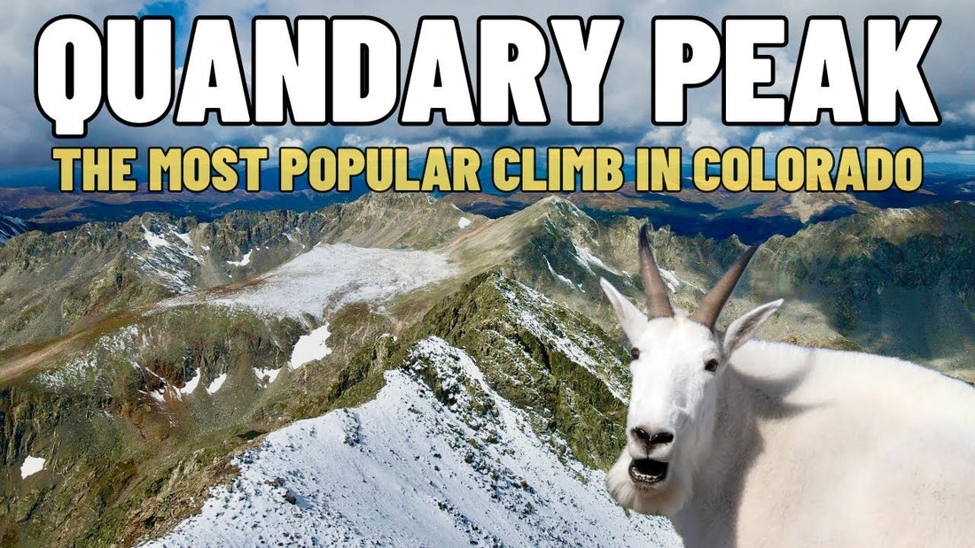 Essential Tips for Climbing Quandary Peak: A Guide for Adventurers